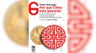 Efecto China: El libro que explica el desarrollo del gigante asiático