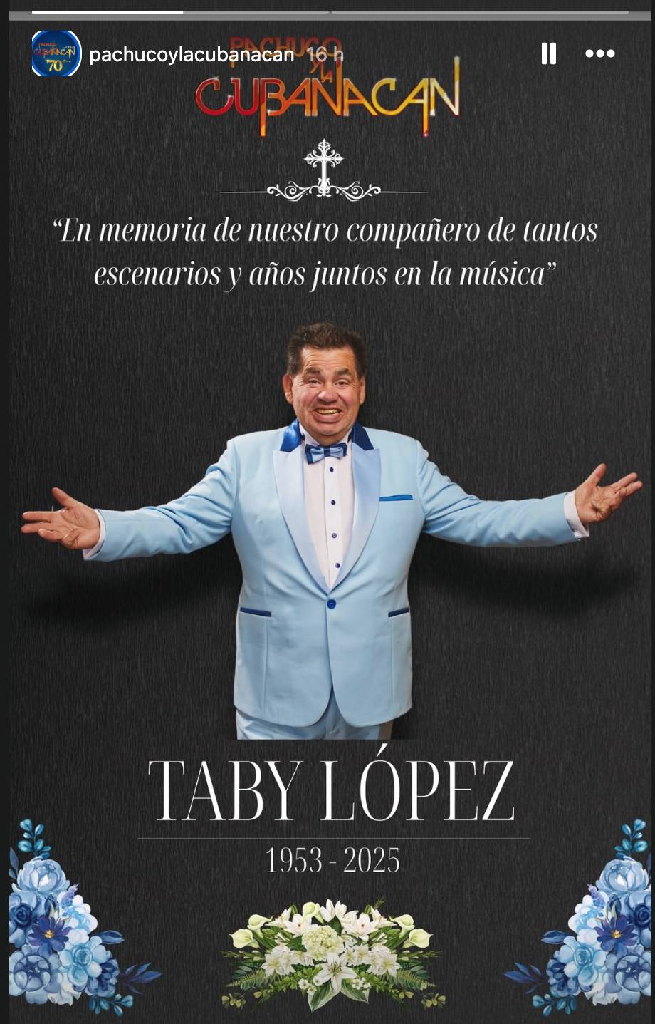 Vocalista de Pachuco y la Cubanacán, Lautaro "Taby" López, murió a los 72 años