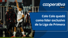 Cooperativa Deportes: Colo Colo quedó como líder exclusivo de la Liga de Primera