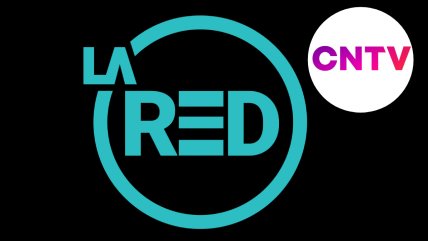   CNTV sanciona a La Red con suspensión de sus transmisiones por 10 días 